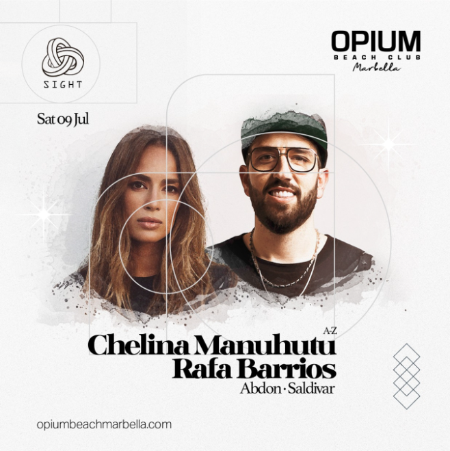 SIGHT-CHELINA-OPIUM-MARBELLA-9-JUL-