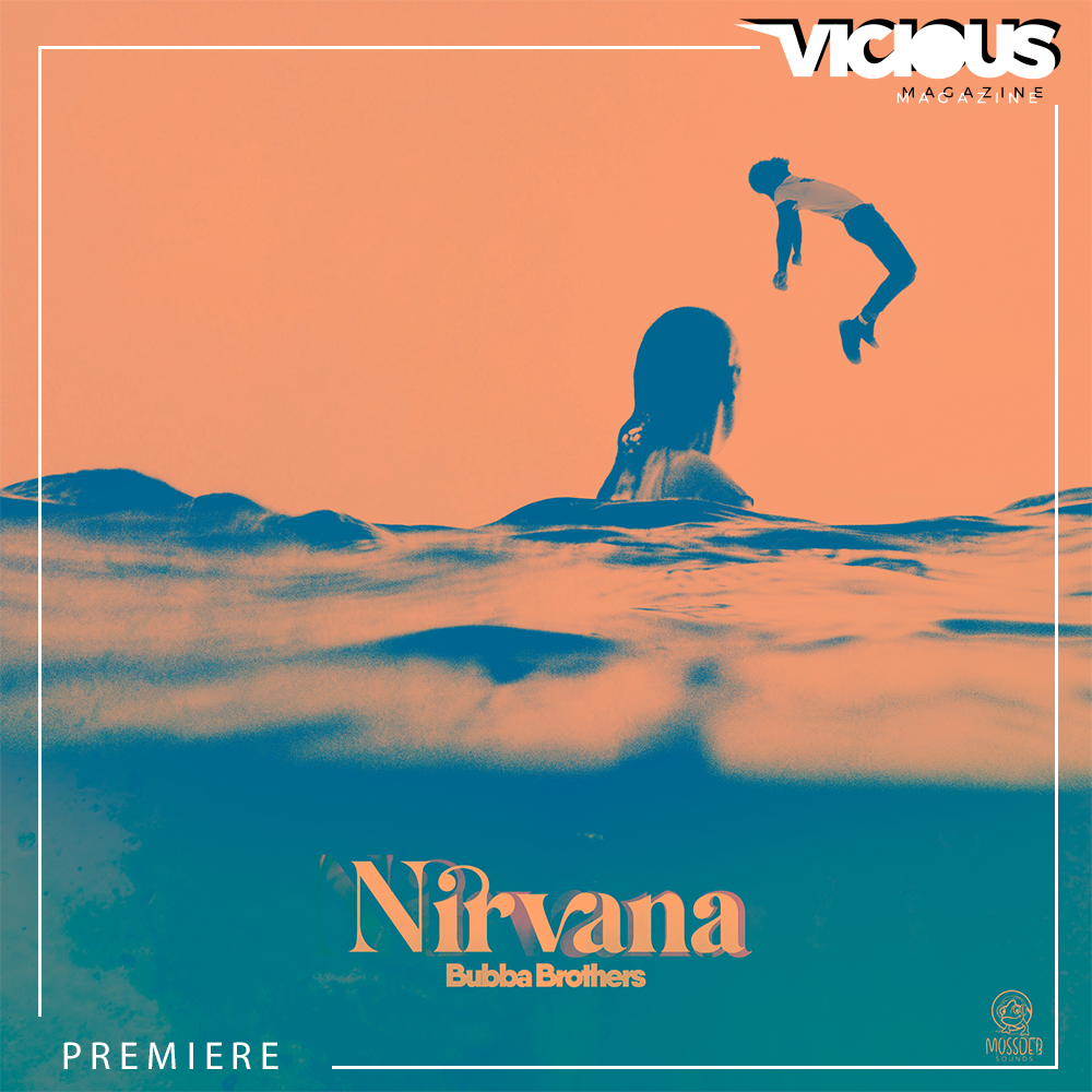 PREMIERE: Bubba Brothers - Nirvana [Mossdeb Sounds]