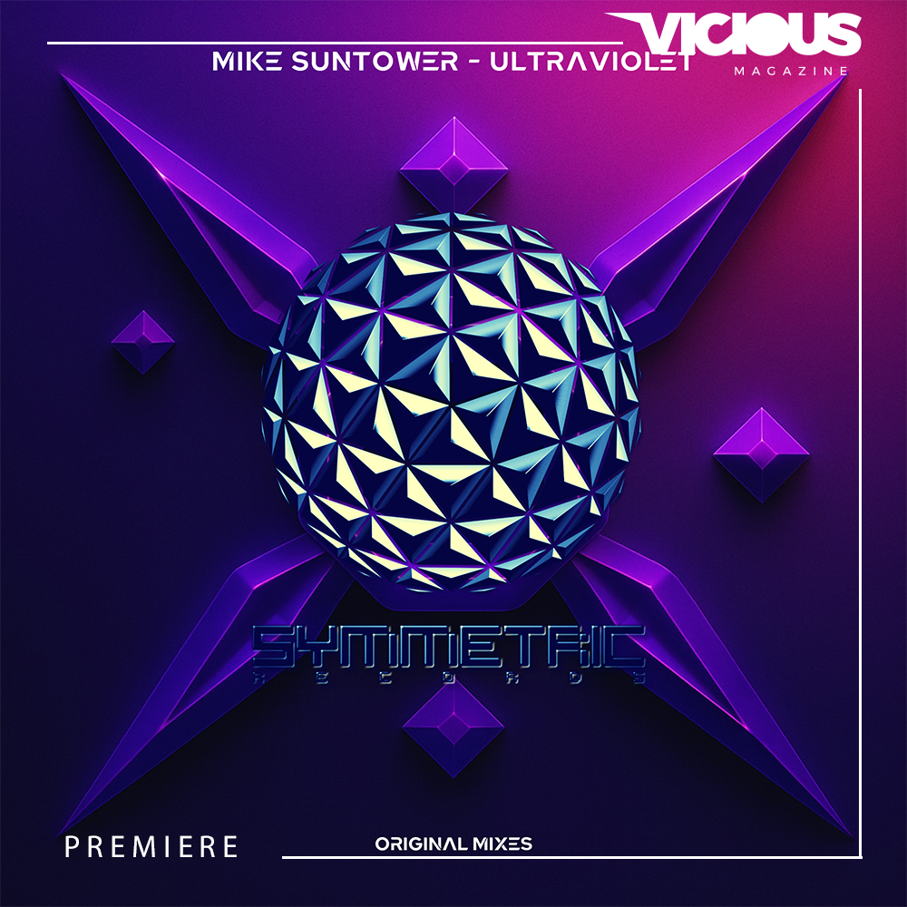 premiere-mike-suntower-ultraviolet-symmetric-vicious-magazine